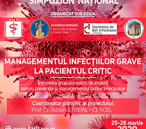 Simpozionul „Managementul infecțiilor grave la pacientul critic”: 25 – 26 martie, București