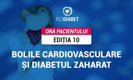 RoDiabet Ora Pacientului: Riscuri de patru ori mai mari pentru pacienții cu diabet să dezvolte boli cardiovasculare
