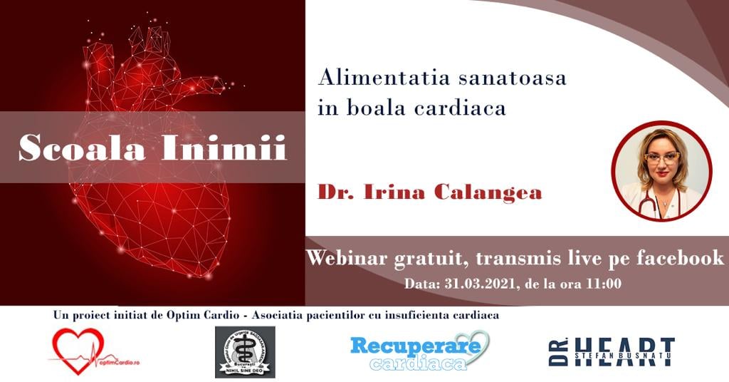 A patra sesiune Școala Inimii cu Dr. Irina Calangea se va desfășura miercuri – Alimentația sănătoasă în boala cardiacă