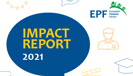 Lansarea Raportului de impact al Forumului European al Pacienților (EPF)- 2021