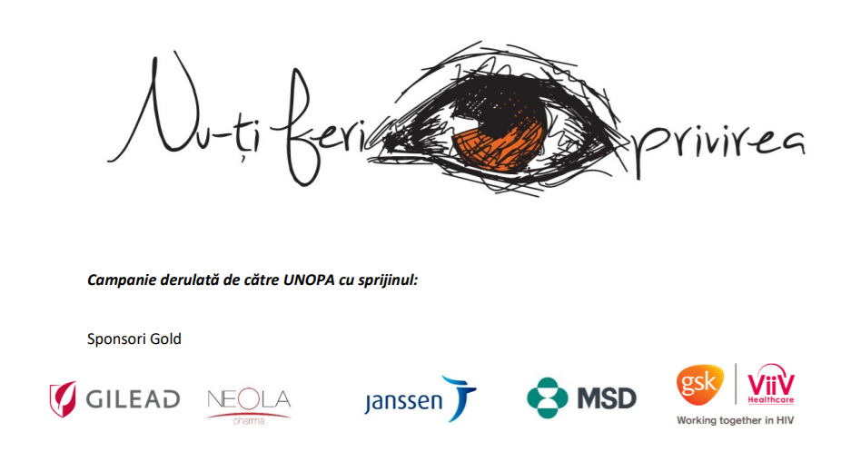 UNOPA lansează Campania „Nu-ți feri privirea!”, o campanie de informare, educare, conștientizare cu privire la infecția HIV