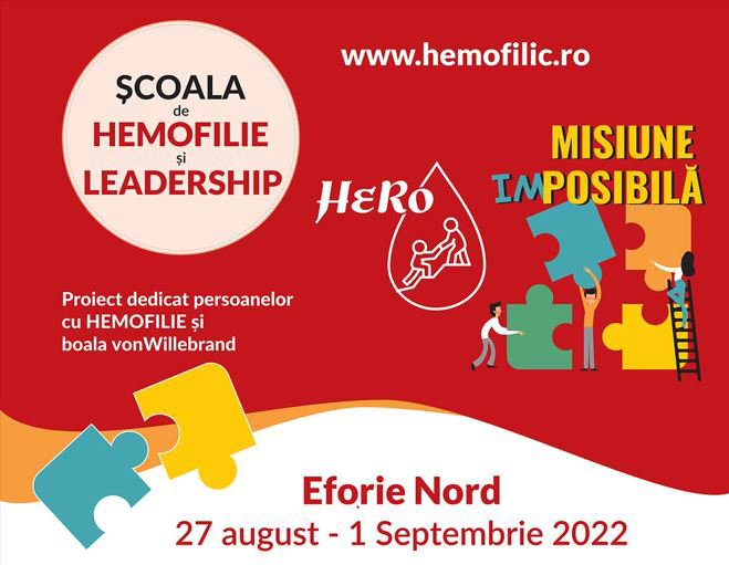 Participare record și prezentări de elită la Școala de Hemofilie și Leadership HeRo 2022