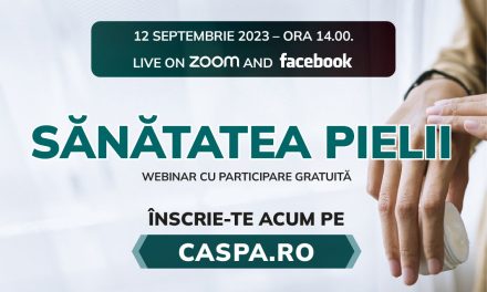 Sănătatea pielii, tema webinarului Caspa.ro din 12 septembrie