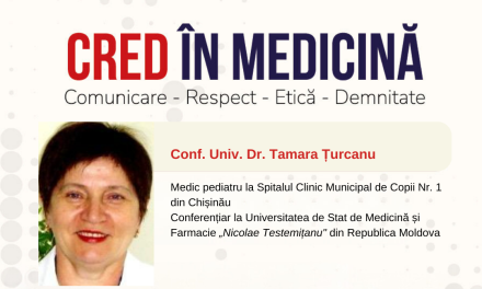 Conf. Univ. Dr. Tamara Țurcanu: „CRED” este un angajament și o responsabilitate multilaterală a întregului sistem medical