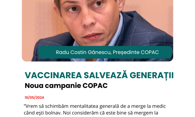 ”Vaccinarea salvează generații”: cea mai nouă campanie de informare COPAC